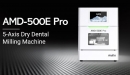 Aidite CAD/CAM frézovací jednotka AMD-500E Pro